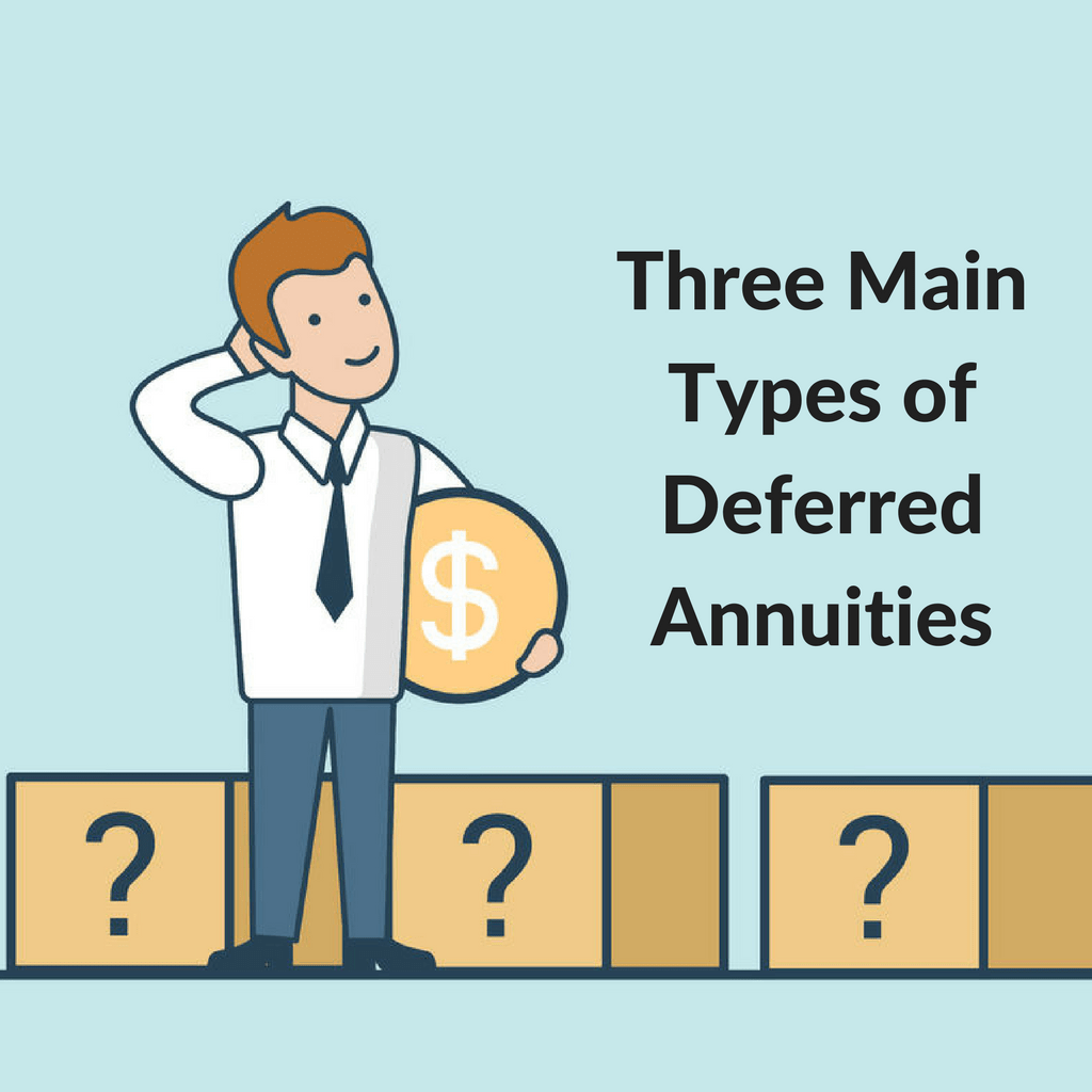 three-types-deferred-annuities